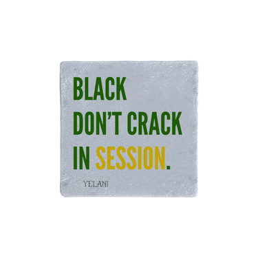 Black Don't Crack In Session Real Stone Coasters Carrera Thasos